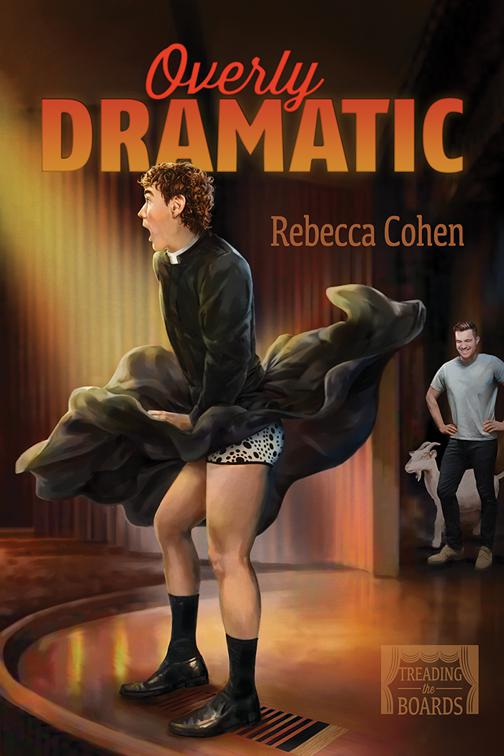 This image is the cover for the book Overly Dramatic, Treading the Boards