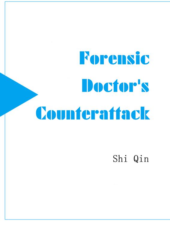 This image is the cover for the book Forensic Doctor's Counterattack, Volume 4