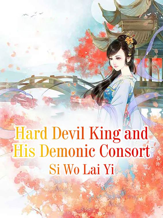 This image is the cover for the book Hard Devil King and His Demonic Consort, Volume 3