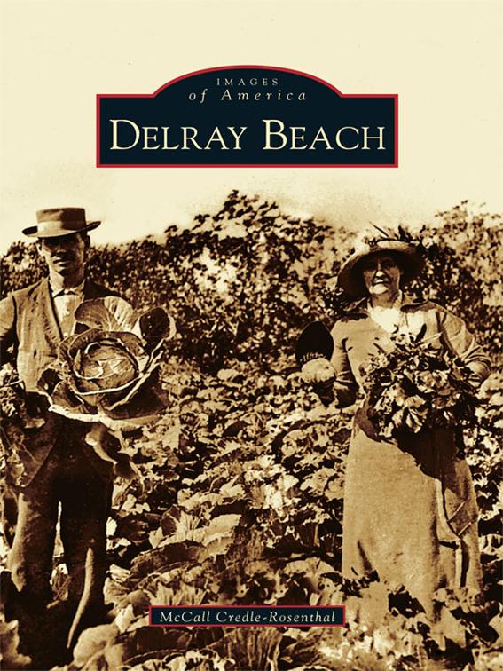 Delray Beach, Images of America