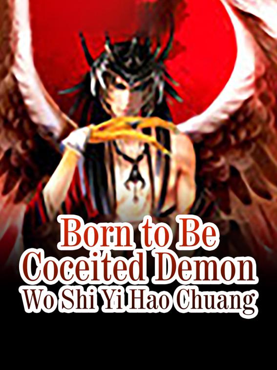 Born to Be Coceited Demon, Volume 2