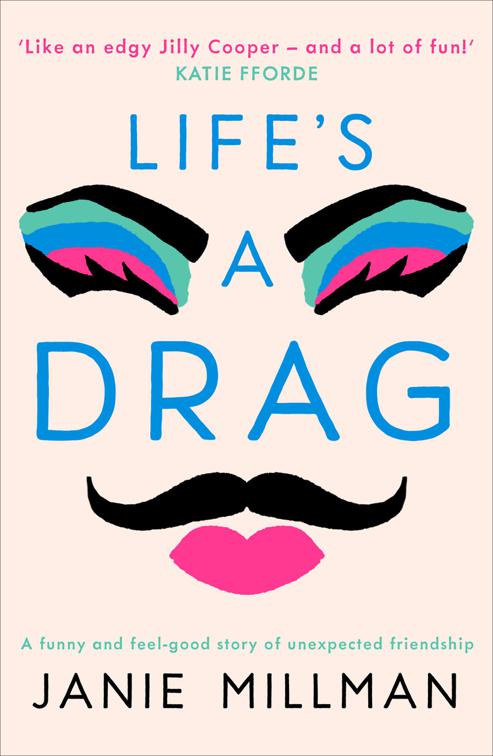 Life&#x27;s a Drag