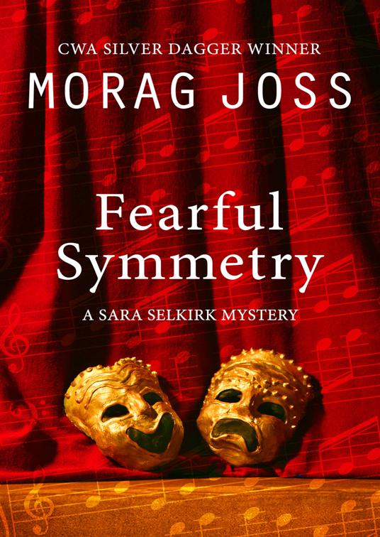 Fearful Symmetry, The Sara Selkirk Mysteries