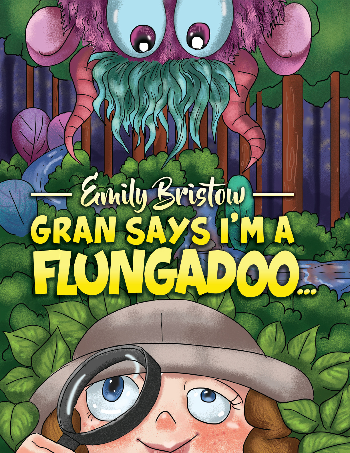 This image is the cover for the book Gran Says I’m a Flungadoo...