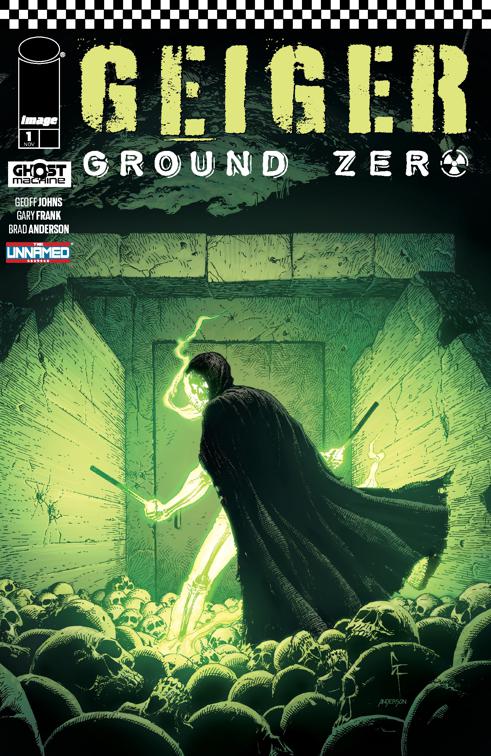 GEIGER: GROUND ZERO #1, GEIGER