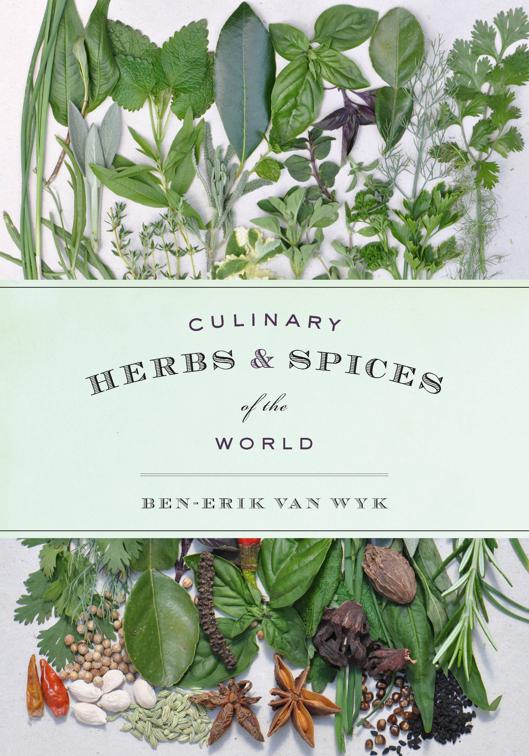 Culinary Herbs &amp; Spices of the World