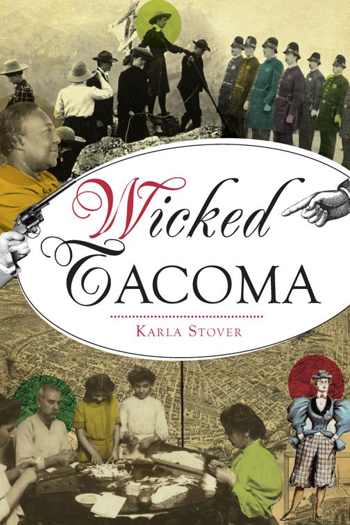 Wicked Tacoma, Wicked