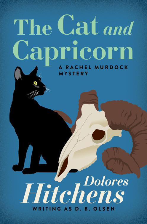 Cat and Capricorn, The Rachel Murdock Mysteries