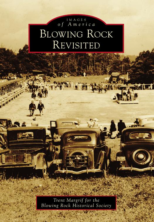 Blowing Rock Revisited, Images of America