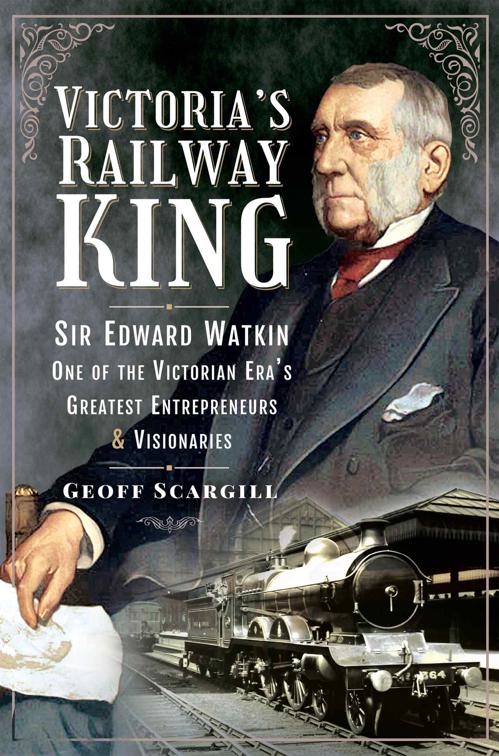 Victoria&#x27;s Railway King