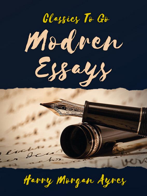 Modern Essays, Classics To Go