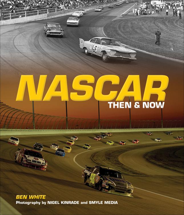 NASCAR: Then &amp; Now