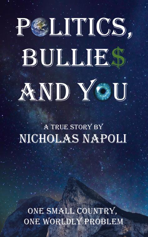 Politics, Bullies and You