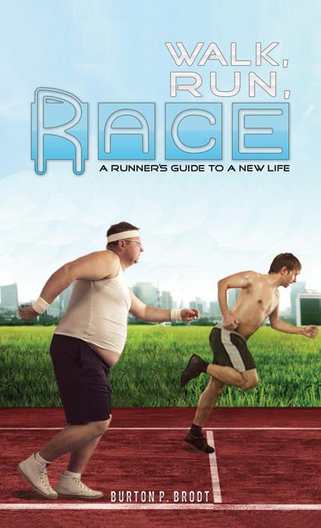 Walk, Run, Race