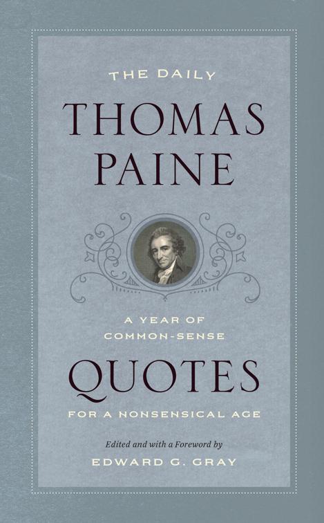 Daily Thomas Paine, A Year of Quotes