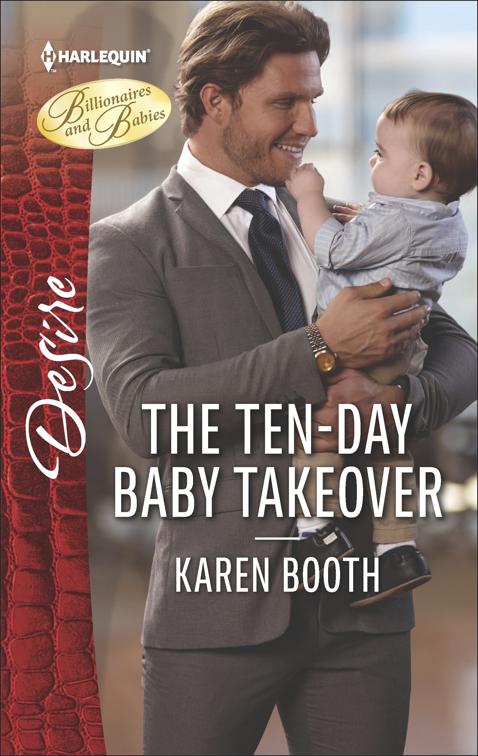 Ten-Day Baby Takeover, Billionaires and Babies