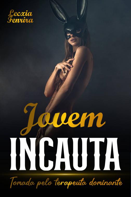 Jovem Incauta