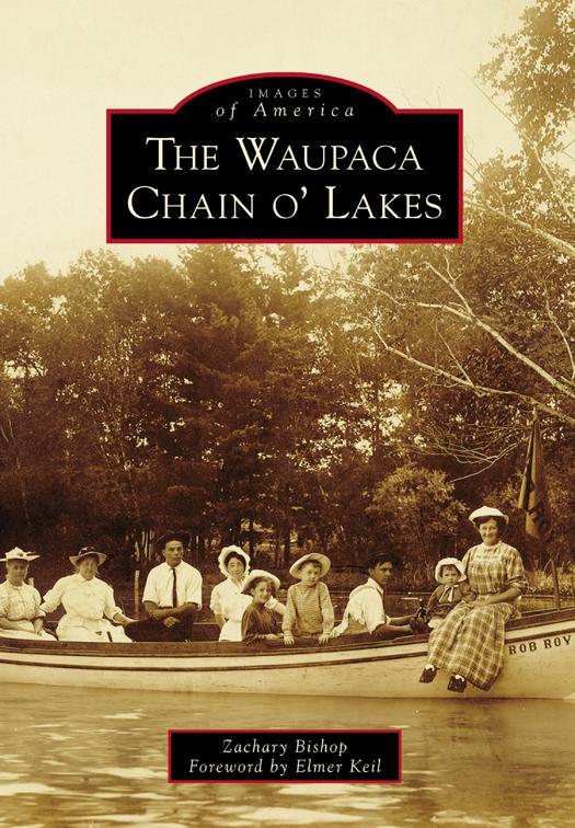 Waupaca Chain o&#x27; Lakes, Images of America