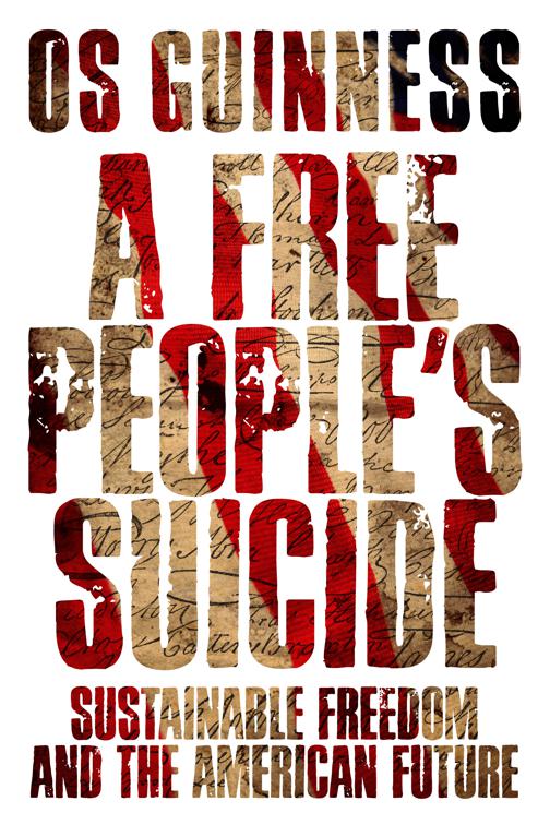 A Free People&#x27;s Suicide