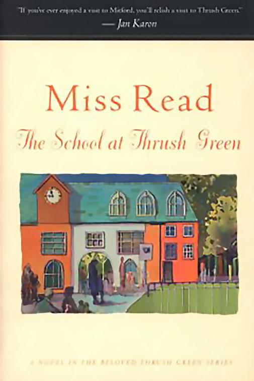 School at Thrush Green, The Beloved Thrush Green Series