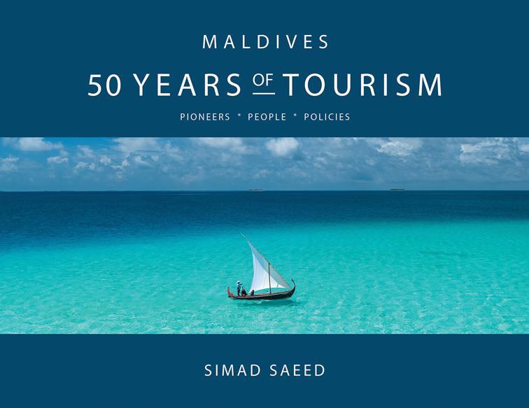 Maldives: 50 Years of Tourism