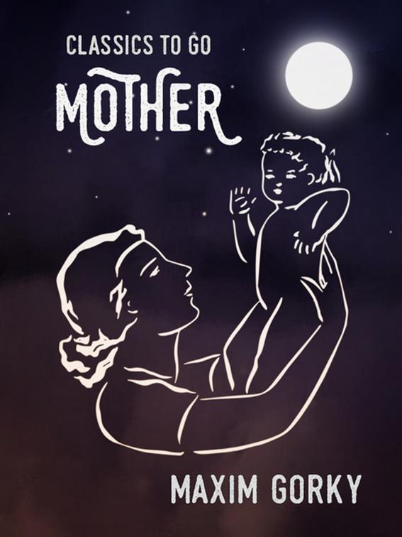 Mother, Classics To Go