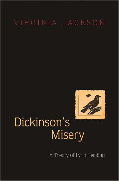 Dickinson&#x27;s Misery