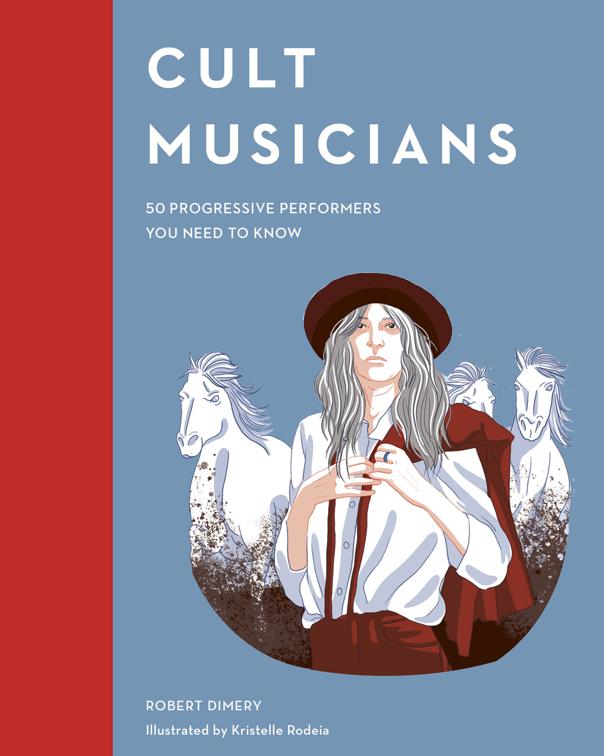 Cult Musicians, Cult Figures