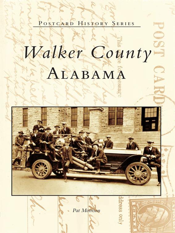 Walker County, Alabama, Postcard History Series