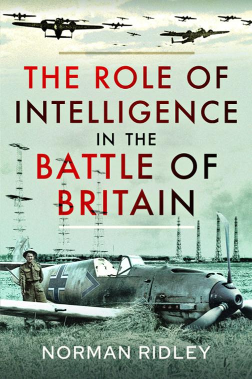 Role of Intelligence in the Battle of Britain