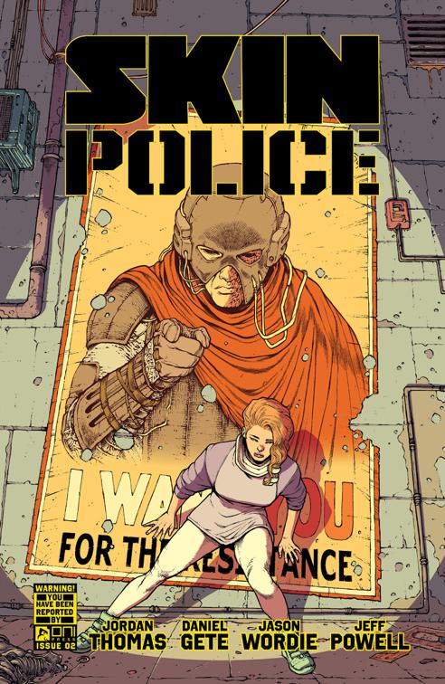 Skin Police #2, Skin Police