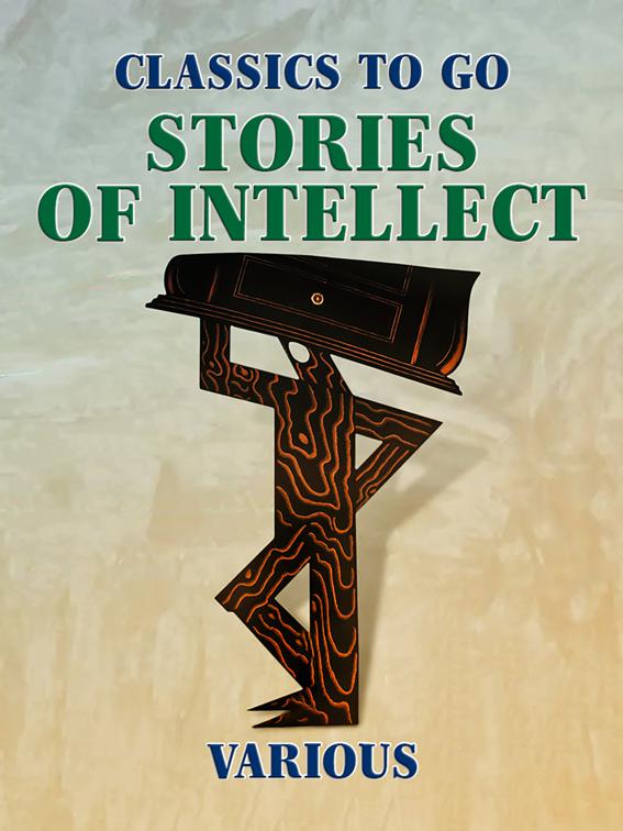 Stories of Intellect, Classics To Go