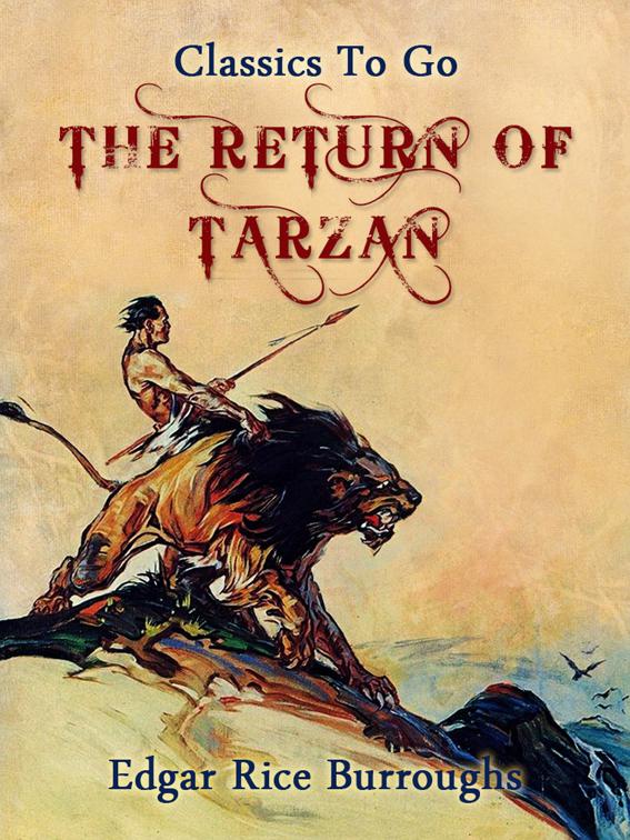 The Return of Tarzan, Classics To Go
