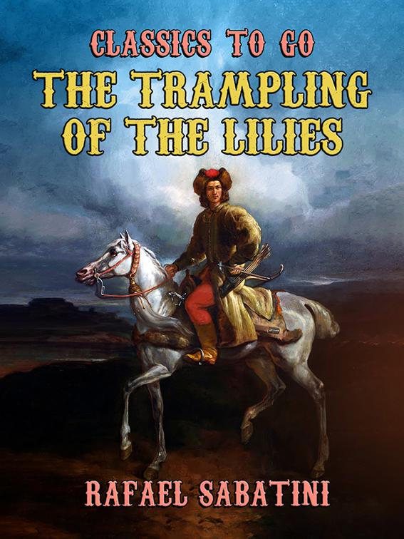 The Trampling of the Lilies, Classics To Go