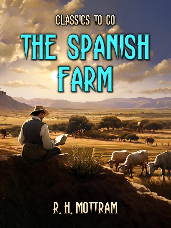 The Spanish Farm, Classics To Go