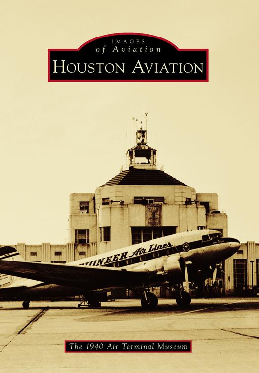 Houston Aviation, Images of Aviation