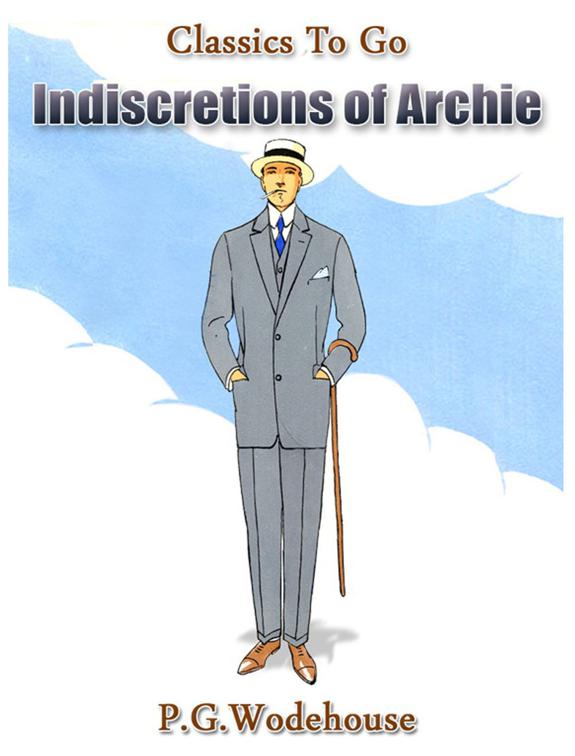 Indiscretions of Archie, Classics To Go