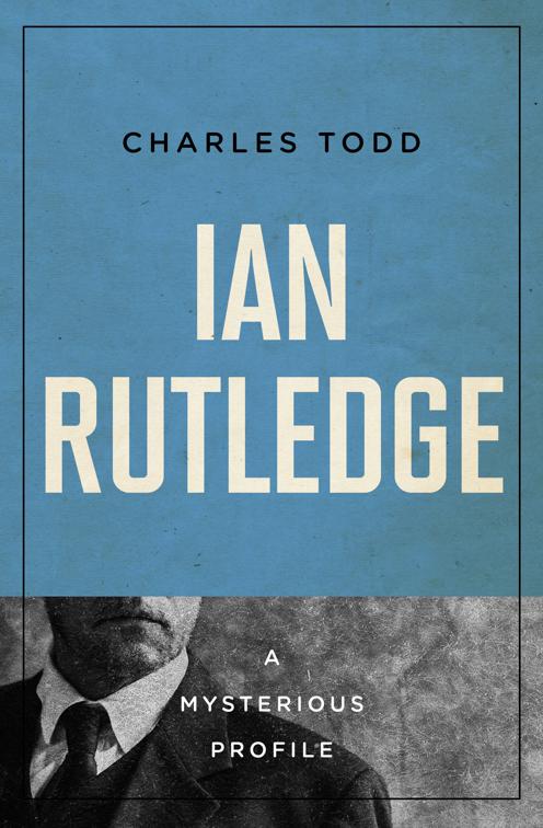 Ian Rutledge, Mysterious Profiles