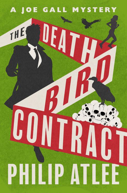 Death Bird Contract, The Joe Gall Mysteries