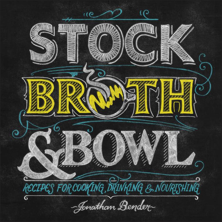 Stock, Broth &amp; Bowl