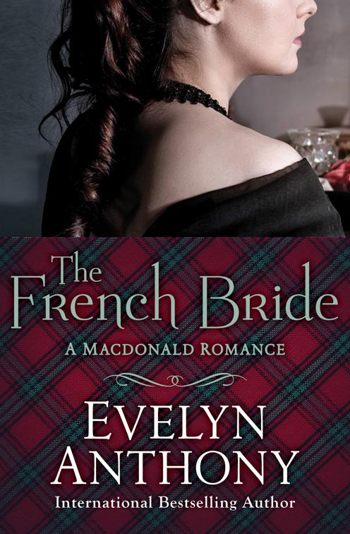 French Bride, The Macdonald Romances