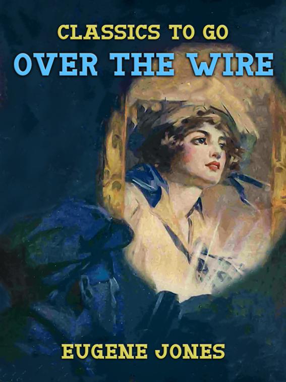 Over the Wire, Classics To Go