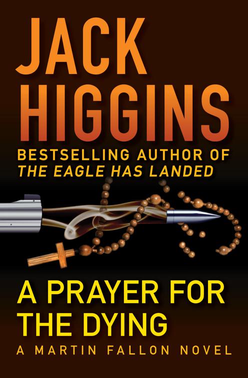 Prayer for the Dying, The Martin Fallon Novels