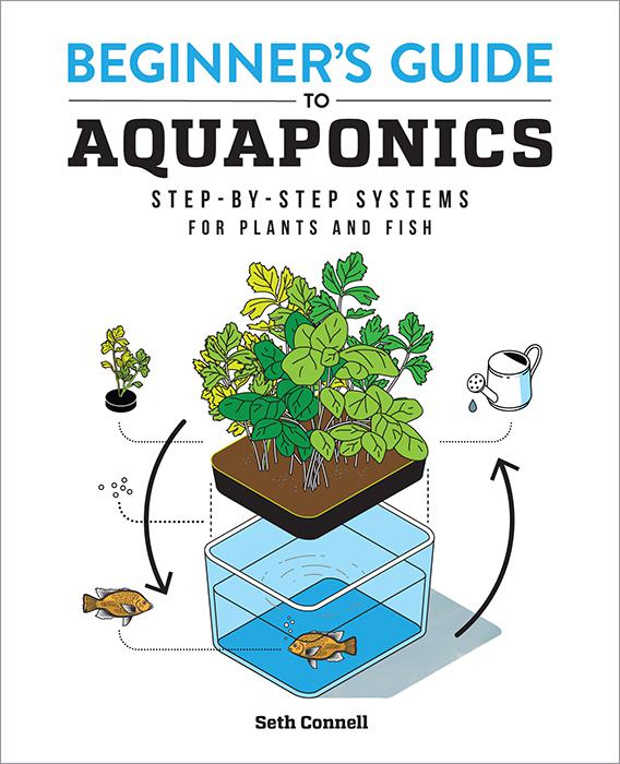 Beginner&#x27;s Guide to Aquaponics
