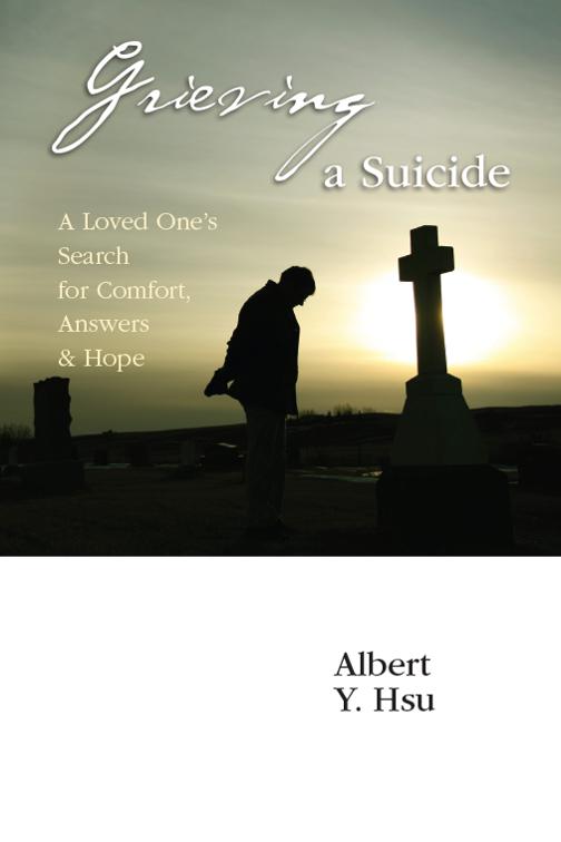 This image is the cover for the book Grieving a Suicide