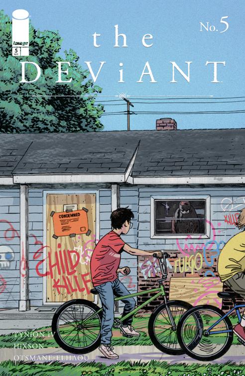 The Deviant #5, The Deviant