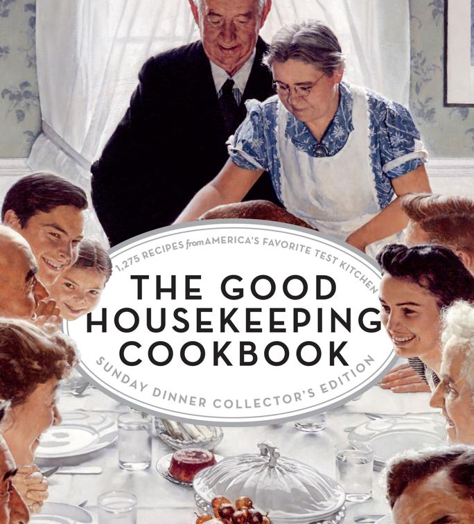 Good Housekeeping Cookbook: Sunday Dinner