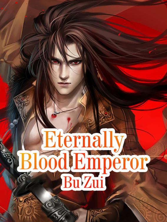 This image is the cover for the book Eternally Blood Emperor, Volume 12