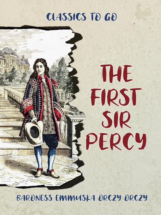 The First Sir Percy, Classics To Go