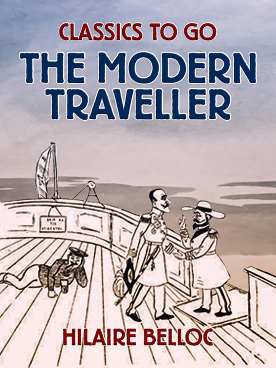 The Modern Traveller, Classics To Go